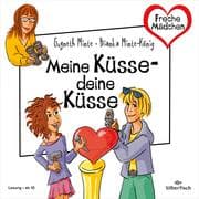 Cover von Freche Mädchen: Meine Küsse - deine Küsse