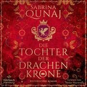 Cover von Die Tochter der Drachenkrone