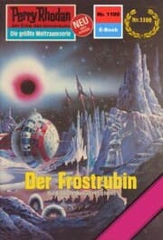 Cover von Perry Rhodan 1100: Der Frostrubin