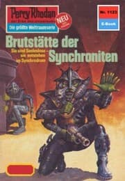 Cover von Perry Rhodan 1123: Brutstätte der Synchroniten