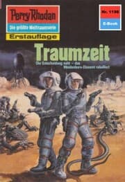 Cover von Perry Rhodan 1198: Traumzeit