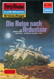 Cover von Perry Rhodan 1427: Die Reise nach Ardustaar