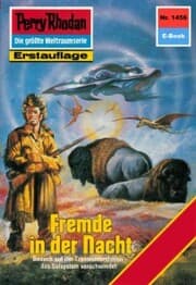 Cover von Perry Rhodan 1456: Fremde in der Nacht
