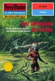 Cover von Perry Rhodan 2018: Der Untergang der Krone