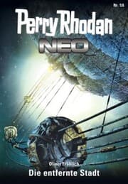 Cover von Perry Rhodan Neo 59: Die entfernte Stadt