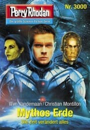 Cover von Perry Rhodan 3000: Mythos Erde