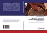 Cover von Psychiatric Disorder in amaXhosa Men Following Circumcision