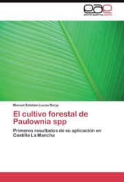 Cover von El cultivo forestal de Paulownia spp