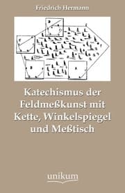 Cover von Katechismus der Feldmeßkunst mit Kette, Winkelspiegel und Meßtisch