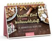 Cover von Vanille, Zimt und Weihnachtsduft - 24 weihnachtliche Rezepte von Kuchentratsch