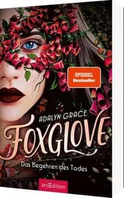 Cover von Foxglove - Das Begehren des Todes (Belladonna 2)