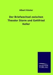 Cover von Der Briefwechsel zwischen Theodor Storm und Gottfried Keller