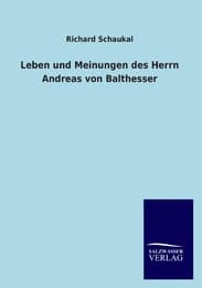 Cover von Leben und Meinungen des Herrn Andreas von Balthesser