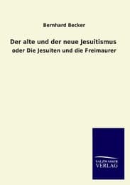 Cover von Der alte und der neue Jesuitismus