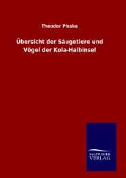 Cover von Übersicht der Säugetiere und Vögel der Kola-Halbinsel