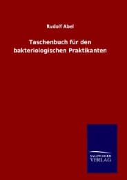Cover von Taschenbuch für den bakteriologischen Praktikanten