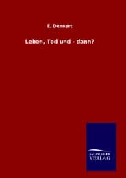 Cover von Leben, Tod und - dann?