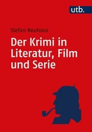 Cover von Der Krimi in Literatur, Film und Serie