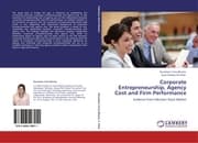 Cover von Corporate Entrepreneurship, Agency Cost and Firm Performance