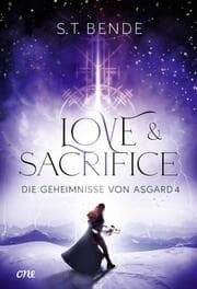 Cover von Love & Sacrifice - Die Geheimnisse von Asgard 4