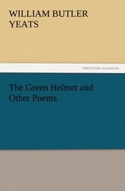 Cover von The Green Helmet and Other Poems