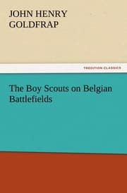 Cover von The Boy Scouts on Belgian Battlefields