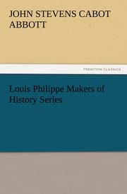 Cover von Louis Philippe Makers of History Series