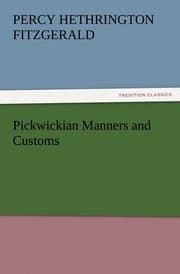 Cover von Pickwickian Manners and Customs