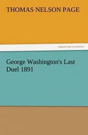 Cover von George Washington's Last Duel 1891