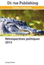 Cover von Rétrospectives politiques 2013