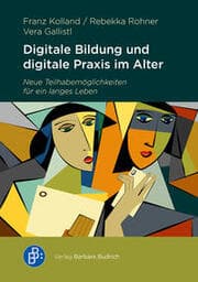 Cover von Digitale Bildung und digitale Praxis im Alter