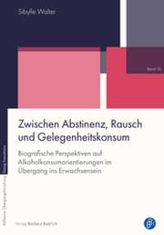 Cover von Zwischen Abstinenz, Rausch und Gelegenheitskonsum