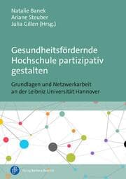 Cover von Gesundheitsfördernde Hochschule partizipativ gestalten