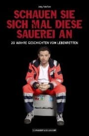 Cover von Schauen Sie sich mal diese Sauerei an