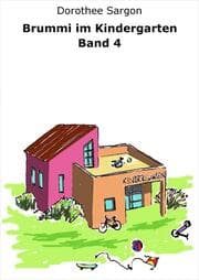 Cover von Brummi im Kindergarten, Band 4