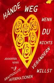 Cover von HÄNDE WEG, WENN DU NICHTS VERÄNDERN WILLST Teil 3