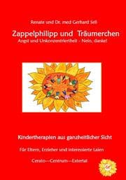 Cover von Zappelphilipp und Träumerchen Angst und Unkonzentriertheit-Nein, danke!