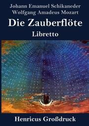 Cover von Die Zauberflöte (Großdruck)