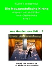 Cover von Aus Gnaden erwählt ...?