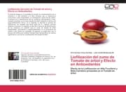 Cover von Liofilización del zumo de Tomate de árbol y Efecto en Antioxidantes