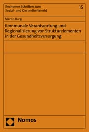 Cover von Kommunale Verantwortung und Regionalisierung von Strukturelementen in der Gesundheitsversorgung
