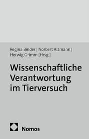 Cover von Wissenschaftliche Verantwortung im Tierversuch