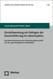 Cover von Gestaltwerdung als Gelingen der Daseinsführung im Lebenszyklus