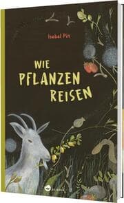 Cover von Wie Pflanzen reisen