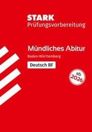 Cover von STARK Deutsch BF - Mündliche Abiturprüfung ab 2026 BW - Prüfungsvorbereitung