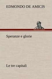Cover von Speranze e glorie Le tre capitali