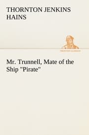 Cover von Mr.Trunnell, Mate of the Ship 'Pirate'