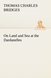 Cover von On Land and Sea at the Dardanelles