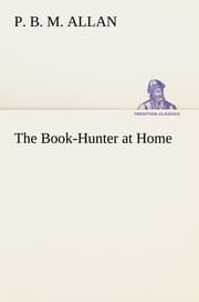 Cover von The Book-Hunter at Home