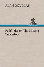 Cover von Pathfinder or, The Missing Tenderfoot